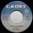 7inch Vinyl Single - The Dells - Stay In My Corner / Love Is So Simple