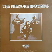 The Delmore Brothers - The Delmore Brothers