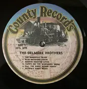 LP - The Delmore Brothers - Brown's Ferry Blues 1933-41 Recordings