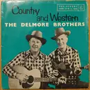 7inch Vinyl Single - The Delmore Brothers - Country and Western - EP