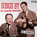 LP - The Delmore Brothers - Songs By The Delmore Brothers