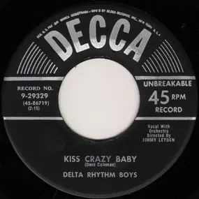 The Delta Rhythm Boys - Kiss Crazy Baby / Shoes