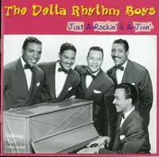 The Delta Rhythm Boys - Just a-Rockin  & a-Jivin' Vol.1 - 1941-1946