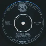 7inch Vinyl Single - The Delta Rhythm Boys - Raunchy Ropey / The Two Of Us