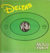 LP - The Deltas - Mad For It