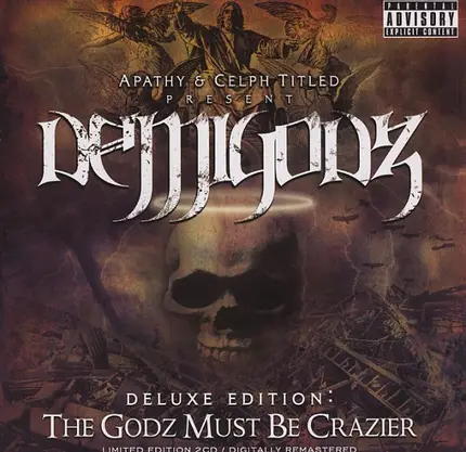Demigodz - The Godz Must Be Crazier