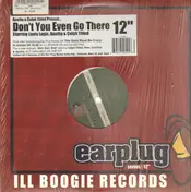 The Demigodz - Don't You Even Go There / Well, Well, Well