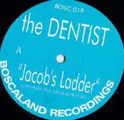 The Dentist - Jacob's Ladder / The Poet
