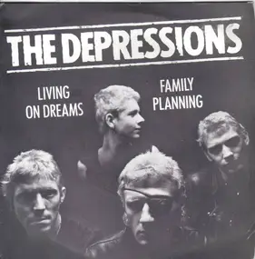 Depressions - Living On Dreams / Family Planning
