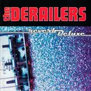 CD - The Derailers - Reverb Deluxe