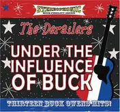 Derailers - Under the Influence of Buck