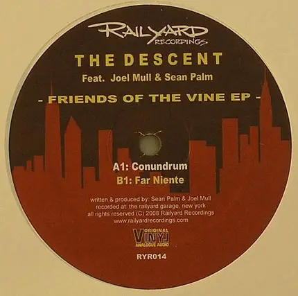 The Descent Feat. Joel Mull & Sean Palm - Friends Of The Vine EP