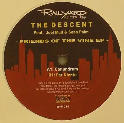 The Descent - Friends Of The Vine Ep/ Joel Mull Rmx