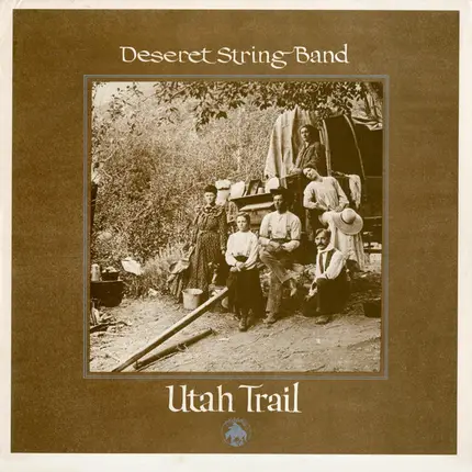 The Deseret String Band - Utah Trail