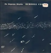 Desperate Bicycles - Remorse Code