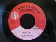 The Destinations - Hello Girl / With You