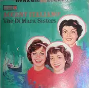 The Di Mara Sisters - Accent Italiano