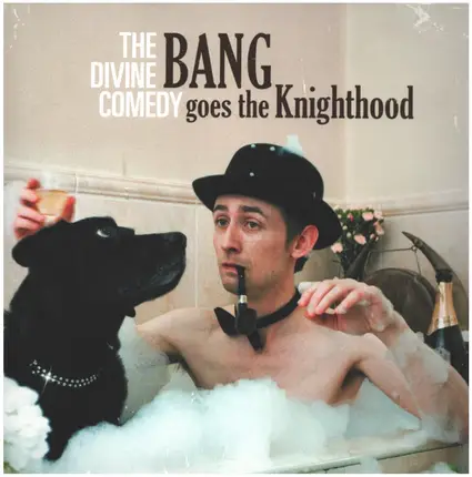 The Divine Comedy - Bang Goes the Knighthood