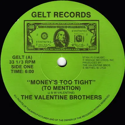 The Valentine Brothers / Divine Sounds - Money's Too Tight (To Mention) / What People Do For Money