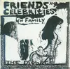 7inch Vinyl Single - The Divorce - Friends And Celebrities / Family