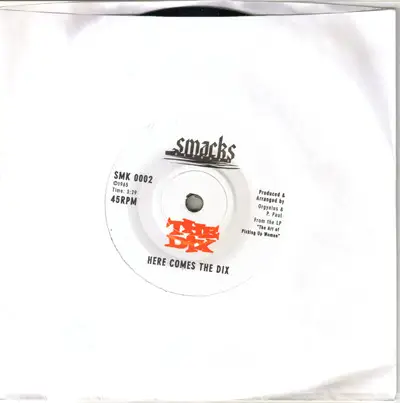 The Dix - Here Comes The Dix
