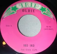 The Dixie Cups , The Shangri-Las - Iko Iko / Give Him A Great Big Kiss