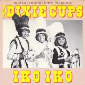 The Dixie Cups - Iko Iko / Hey Hey (Indians Comin')