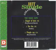 The Dixie Cups - Hit Singles: Chapel Of Love / Iko Iko / People Say
