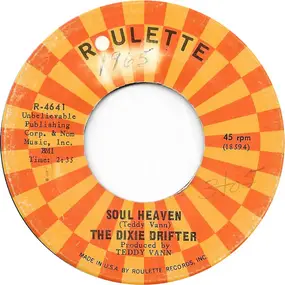 The Dixie Drifter - Soul Heaven