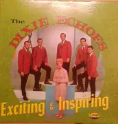 LP - The Dixie Echoes - Exciting & Inspiring