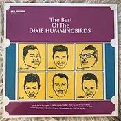 The Dixie Hummingbirds - The Best Of The Dixie Hummingbirds