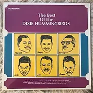 The Dixie Hummingbirds - The Best Of The Dixie Hummingbirds