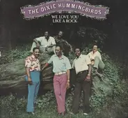 The Dixie Hummingbirds - We Love You Like a Rock