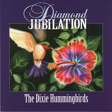 The Dixie Hummingbirds - Diamond Jubilation