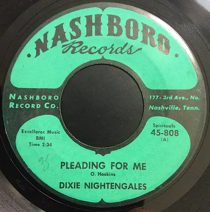 The Dixie Nightingales - Pleading For Me / Death Is Riding