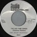 7inch Vinyl Single - The Dixie Peacocks - The Old Time Songs