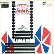 The Dixie Rebels Starring "Big Jeb" Dooley - The Dixie Rebels, Vol. 2