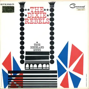 The Dixie Rebels - The Dixie Rebels, Vol. 2