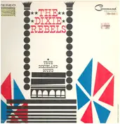 The Dixie Rebels Starring 'Big Jeb' Dooley