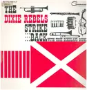 LP - The Dixie Rebels - The Dixie Rebels