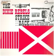 LP - The Dixie Rebels - The Dixie Rebels