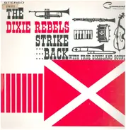 The Dixie Rebels - The Dixie Rebels