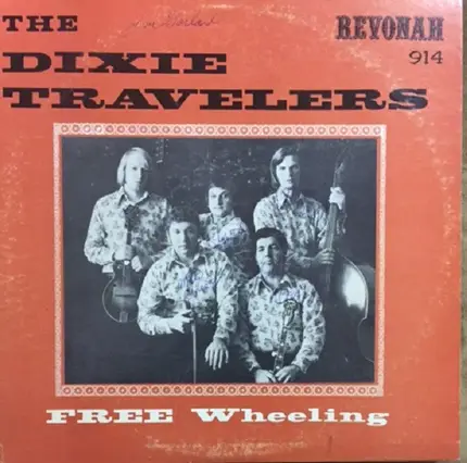 The Dixie Travelers - Free Wheeling