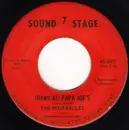 7inch Vinyl Single - The Dixiebelles With Cornbread And Jerry - (Down At) Papa Joe's