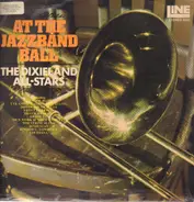 The Dixieland All Stars - At The Jazzband Ball
