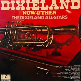 Dixieland All Stars - Dixieland Now & Then