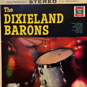 The Dixieland Barons - The Dixieland Barons