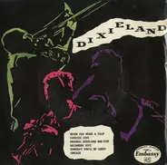 The Dixielanders - Dixieland