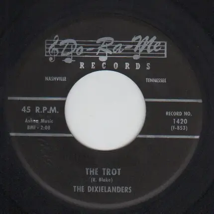 The Dixielanders - The Trot