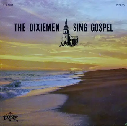 The Dixiemen - The Dixiemen Sing Gospel